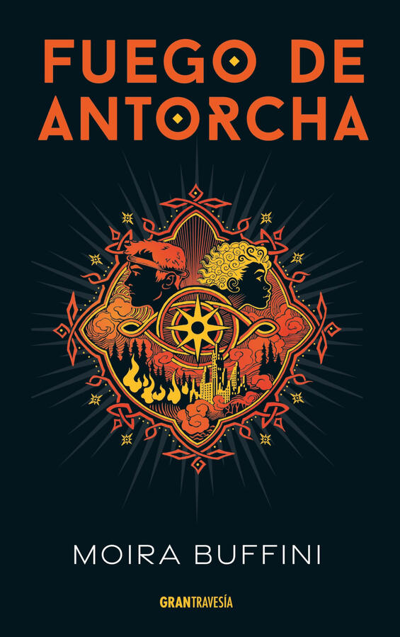 Buffini, Moira. Fuego de antorcha Buffini, Moira. Fuego de antorcha